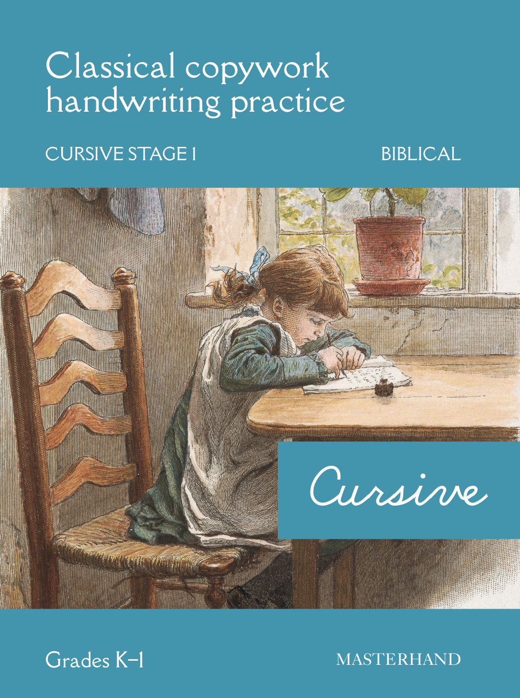 Classical Biblical Copywork: Cursive