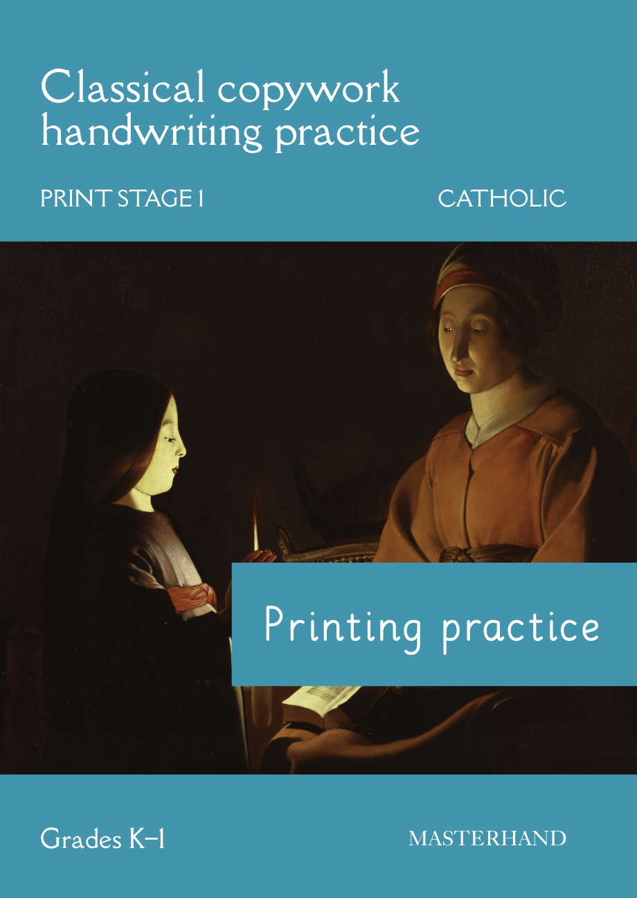 Classical Catholic Copywork: Print