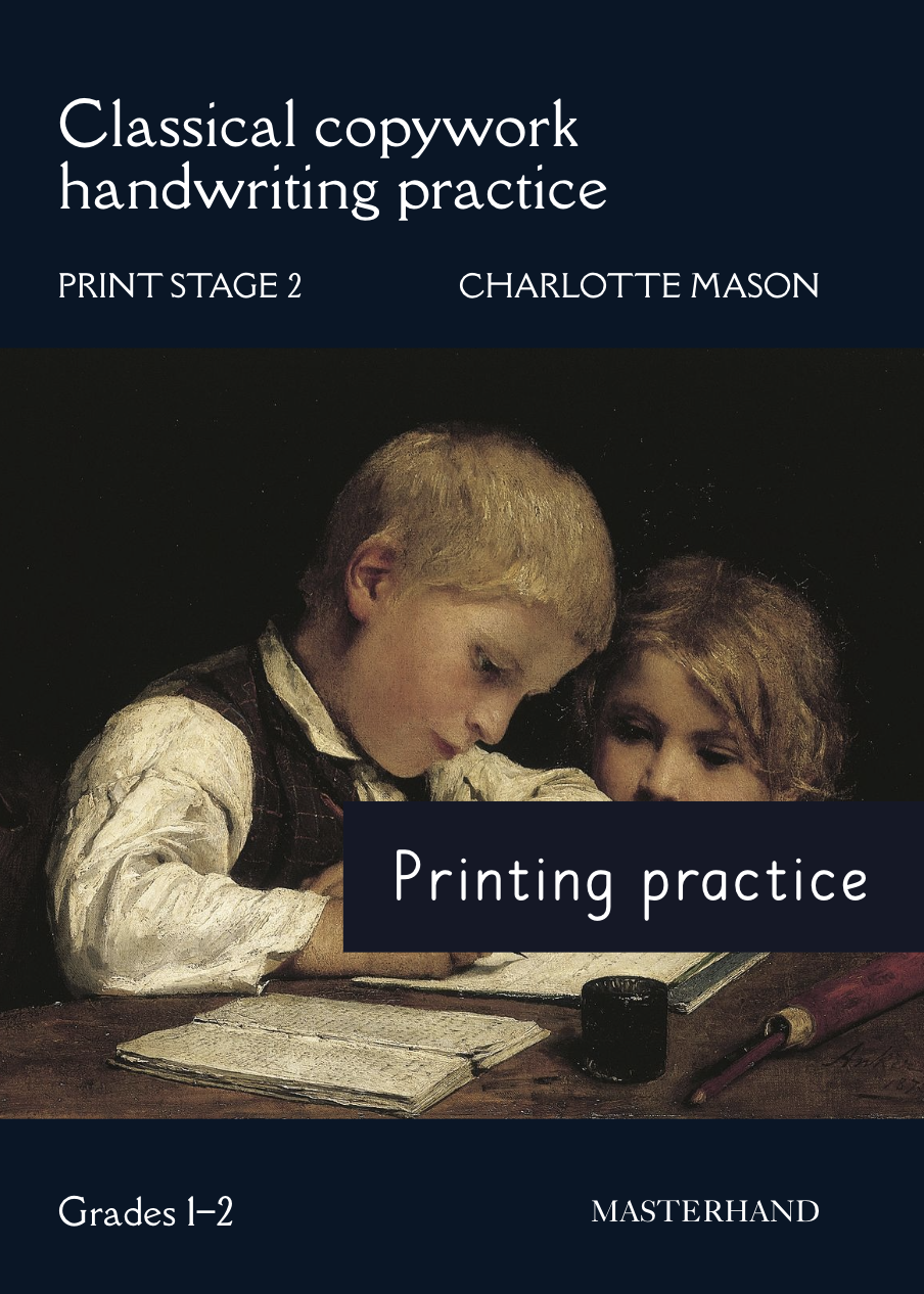 Build Clear, Confident Handwriting Through the Charlotte Mason Practice of Copywork