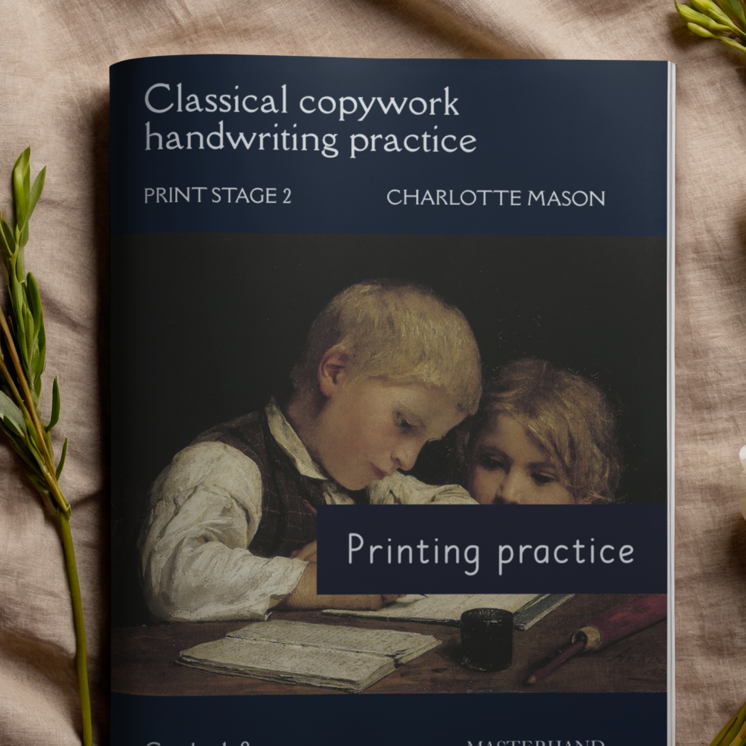 Build Clear, Confident Handwriting Through the Charlotte Mason Practice of Copywork interior preview 1